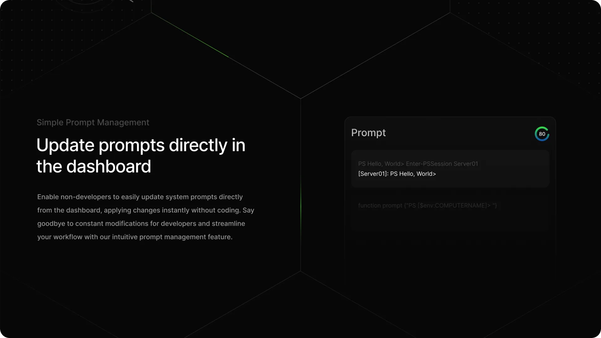 Update prompts directly in the dashboard — the prompt editor panel